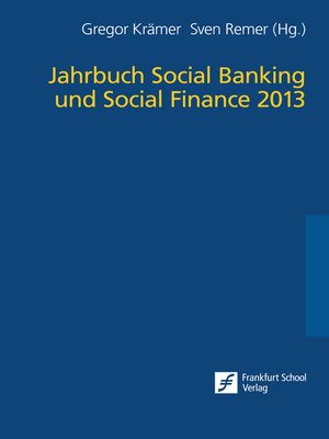 cover image of Jahrbuch Social Banking und Social Finance 2013